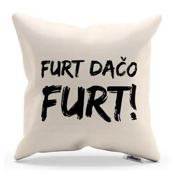 Furt Dačo - Vtipný odkaz na vankúši
