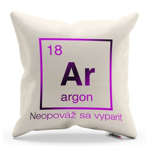 Vankúšik s chemickým prvkom Argón a veľavravným nápisom