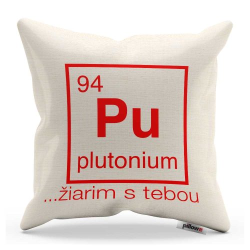 Vankúš s obliečkou a vtipným nápisom "...žiarim s tebou"